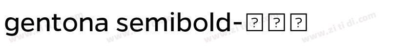 gentona semibold字体转换